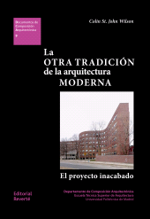 eBook, La Otra tradición de la arquitectura moderna : El proyecto inacabado, Reverte