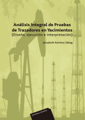 E-book, Análisis integral de pruebas de trazadores en yacimientos : Diseño, ejecución e interpretación, Reverte