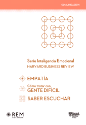 E-book, Estuche Inteligencia Emocional HBR: Comunicación : Empatía. Cómo tratar con gente difícil. Saber escuchar, Reverte