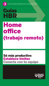 eBook, Guía HBR: Home office (trabajo remoto) : Sé más productivo, establece límites, conecta con tu equipo, Reverte
