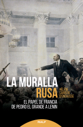 E-book, La muralla rusa : El papel de Francia de Pedro El Grande a Lenin, Ediciones Rialp