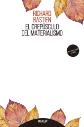 eBook, El crepúsculo del materialismo, Ediciones Rialp