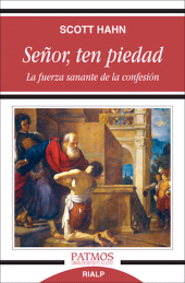 E-book, Señor, ten piedad : La fuerza sanante de la confesión, Ediciones Rialp