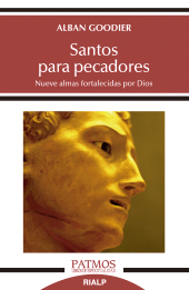 E-book, Santos para pecadores : Nueve almas fortalecidas por Dios, Ediciones Rialp
