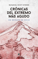 E-book, Crónicas del extremo más Agudo : un retrato de Chile, Ril Editores
