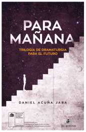 E-book, Para mañana : Trilogía de dramaturgia para el futuro, Ril Editores