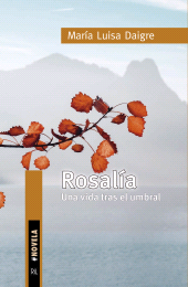 E-book, Rosalía : Una vida tras el umbral, Ril Editores