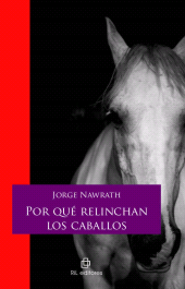 E-book, Por qué relinchan los caballos, Ril Editores