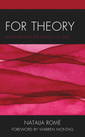 E-book, For Theory : Althusser and the Politics of Time, Rowman & Littlefield Publishers