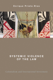 eBook, Systemic Violence of the Law : Colonialism and International Investment, Rowman & Littlefield Publishers