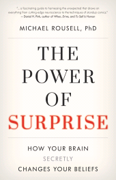 eBook, The Power of Surprise : How Your Brain Secretly Changes Your Beliefs, Rowman & Littlefield Publishers