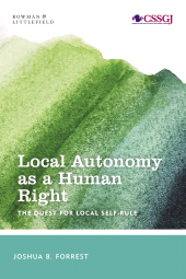 eBook, Local Autonomy as a Human Right : The Quest for Local Self-Rule, Rowman & Littlefield Publishers