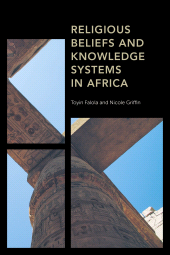 E-book, Religious Beliefs and Knowledge Systems in Africa, Rowman & Littlefield Publishers