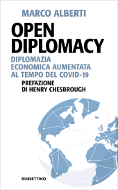 E-book, Open diplomacy : diplomazia economica aumentata al tempo del Covid-19, Rubbettino