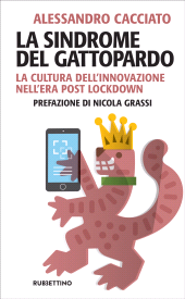 E-book, La sindrome del Gattopardo : la cultura dell'innovazione nell'era del post lockdown, Rubbettino