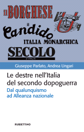 eBook, Le destre nell'Italia del secondo dopoguerra : dal qualunquismo ad Alleanza nazionale, Rubbettino