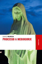 E-book, Processo a Medjugorje, Rubbettino