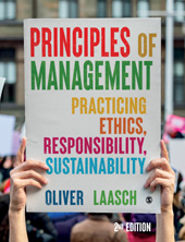 E-book, Principles of Management : Practicing Ethics, Responsibility, Sustainability, Laasch, Oliver, SAGE Publications Ltd