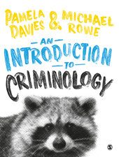 An Introduction To Criminology - Rowe, Michael - Davies, Pamela - SAGE ...