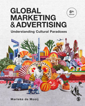 eBook, Global Marketing and Advertising : Understanding Cultural Paradoxes, SAGE Publications Ltd
