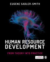 E-book, Human Resource Development : From Theory into Practice, Sadler-Smith, Eugene, SAGE Publications Ltd