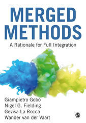 E-book, Merged Methods : A Rationale for Full Integration, Gobo, Giampietro, SAGE Publications Ltd