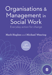 E-book, Organisations and Management in Social Work : Everyday Action for Change, SAGE Publications Ltd