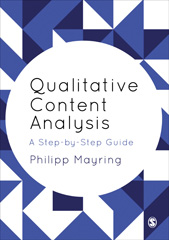 m, Qualitative Content Analysis : A Step-by-Step Guide, Mayring, Philipp, SAGE Publications Ltd