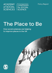 E-book, The Place to Be? : How social sciences are helping improve places in the UK, SAGE Publications Ltd