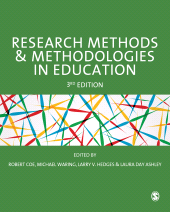 m, Research Methods and Methodologies in Education, SAGE Publications Ltd