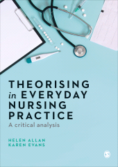 E-book, Theorising in Everyday Nursing Practice : A Critical Analysis, SAGE Publications Ltd