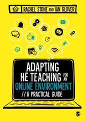E-book, Adapting Higher Education Teaching for an Online Environment : A practical guide, SAGE Publications Ltd