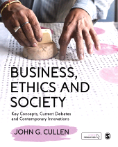 E-book, Business, Ethics and Society : Key Concepts, Current Debates and Contemporary Innovations, SAGE Publications Ltd