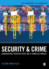 E-book, Security and Crime : Converging Perspectives on a Complex World, SAGE Publications Ltd