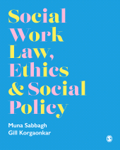 eBook, Social Work Law, Ethics & Social Policy, SAGE Publications Ltd