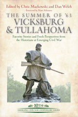 E-book, The Summer of '63 : Vicksburg and Tullahoma : Favorite Stories and Fresh Perspectives from the Historians at Emerging Civil War, Savas Beatie