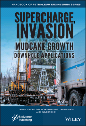 E-book, Supercharge, Invasion, and Mudcake Growth in Downhole Applications, Scrivener Publishing