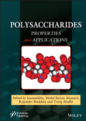 E-book, Polysaccharides : Properties and Applications, Scrivener Publishing