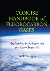 E-book, Concise Handbook of Fluorocarbon Gases : Applications in Refrigeration and Other Industries, Scrivener Publishing