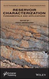 E-book, Reservoir Characterization : Fundamentals and Applications, Volume 2, Scrivener Publishing