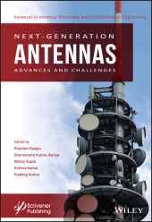 E-book, Next-Generation Antennas : Advances and Challenges, Scrivener Publishing
