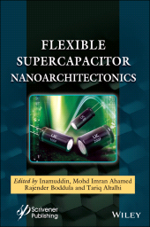 eBook, Flexible Supercapacitor Nanoarchitectonics, Scrivener Publishing