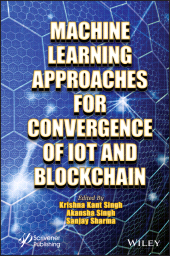 E-book, Machine Learning Approaches for Convergence of IoT and Blockchain, Scrivener Publishing