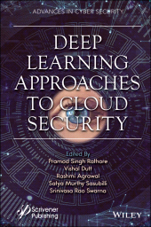 E-book, Deep Learning Approaches to Cloud Security, Scrivener Publishing