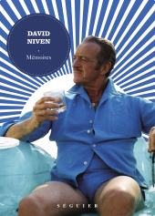 E-book, David Niven, Mémoires, Séguier Éditions