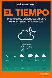 E-book, El tiempo : Todo lo que te gustaría saber sobre los fenómenos meteorológicos, Shackleton Books