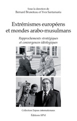 E-book, Extrémismes européens et mondes arabo-musulmans : Rapprochements stratégiques et convergences idéologiques, SPM