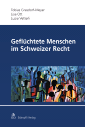 E-book, Geflüchtete Menschen im Schweizer Recht, Stämpfli Verlag
