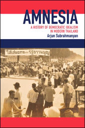 E-book, Amnesia : A History of Democratic Idealism in Modern Thailand, SUNY Press - State University of New York Press