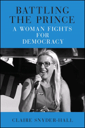 E-book, Battling the Prince : A Woman Fights for Democracy, SUNY Press - State University of New York Press